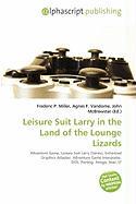 Leisure Suit Larry in the Land of the Lounge Lizards