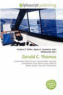 Gerald C. Thomas