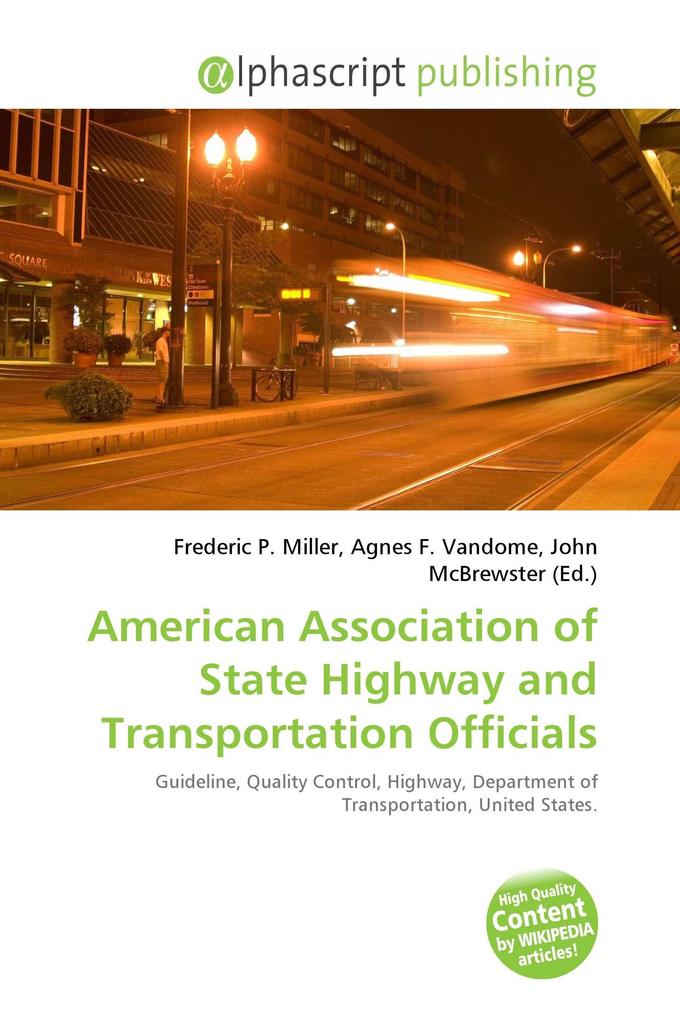 American Association of State Highway and Transportation Officials