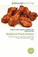 Medicinal Fried Chicken