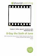 D-Day the Sixth of June