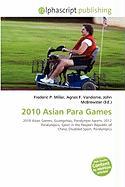 2010 Asian Para Games