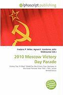 2010 Moscow Victory Day Parade