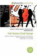 Hot Dance Club Songs