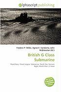 British G Class Submarine