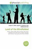 Land of the Blindfolded