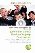 2009 Indian General Election Campaign Controversies