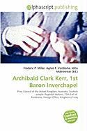Archibald Clark Kerr 1st Baron Inverchapel