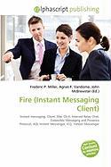 Fire (Instant Messaging Client)