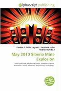 May 2010 Siberia Mine Explosion