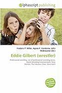 Eddie Gilbert (wrestler)