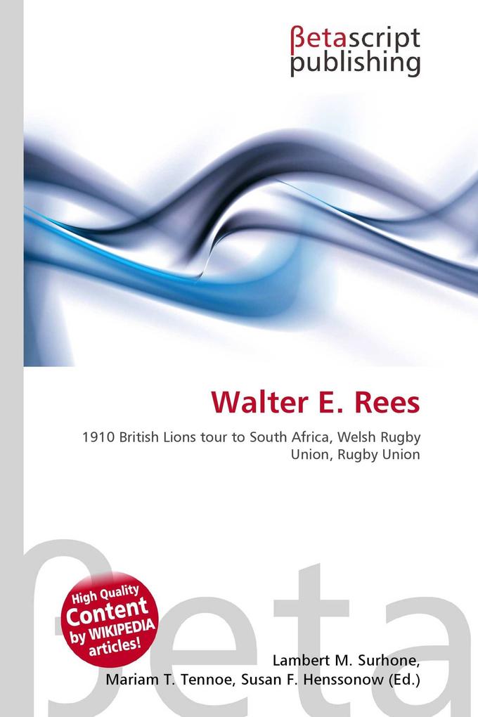 Walter E. Rees