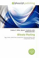 Bitrate Peeling