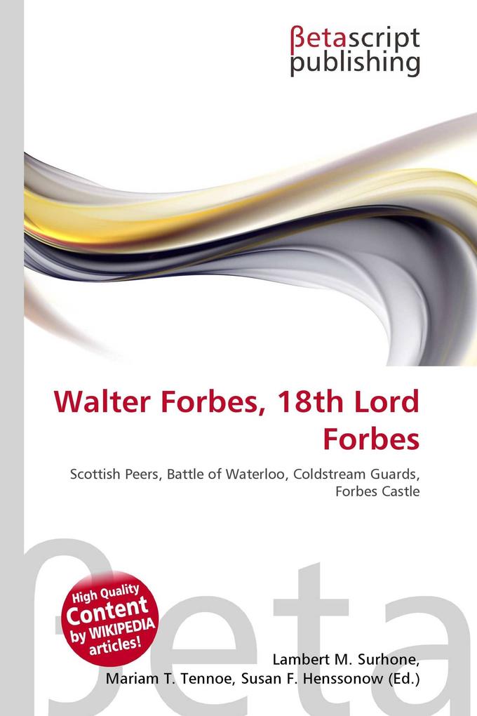 Walter Forbes 18th Lord Forbes