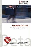 Xiaodian District