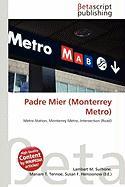 Padre Mier (Monterrey Metro)