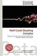 Wolf Creek Shooting Complex