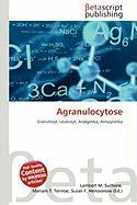 Agranulocytose