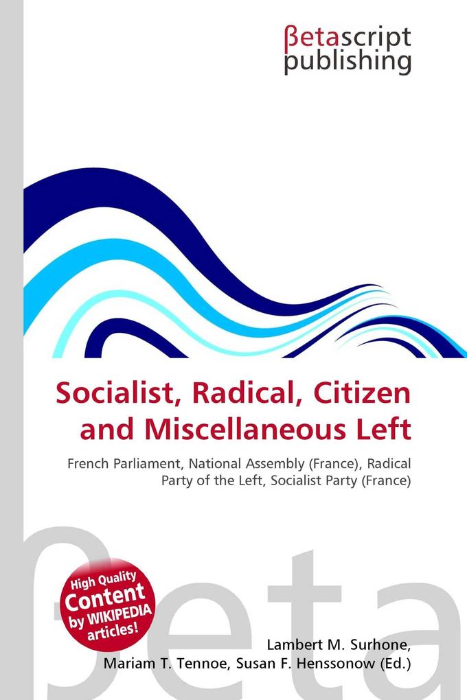 Socialist Radical Citizen and Miscellaneous Left