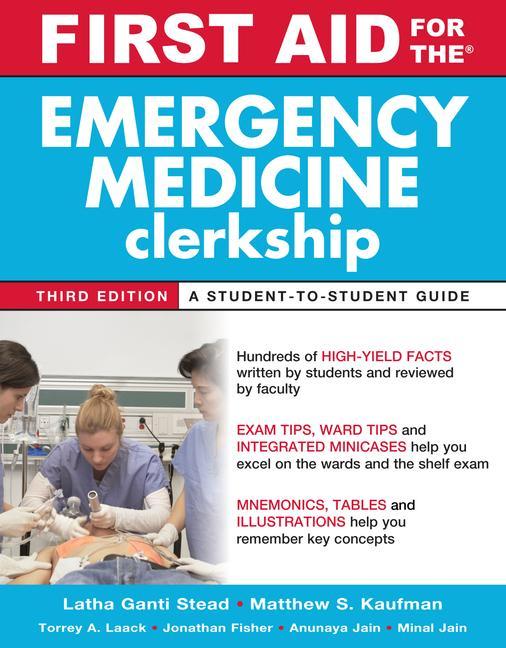 First Aid for the Emergency Medicine Clerkship Third Edition
