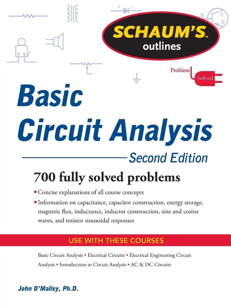 Schaum's Outline of Basic Circuit Analysis Second Edition