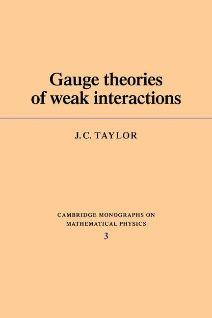 Gauge Theories of Weak Interactions