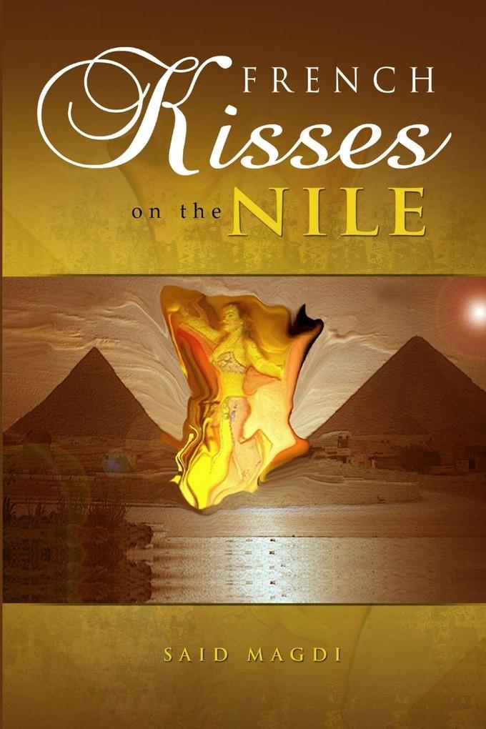 French Kisses on the Nile