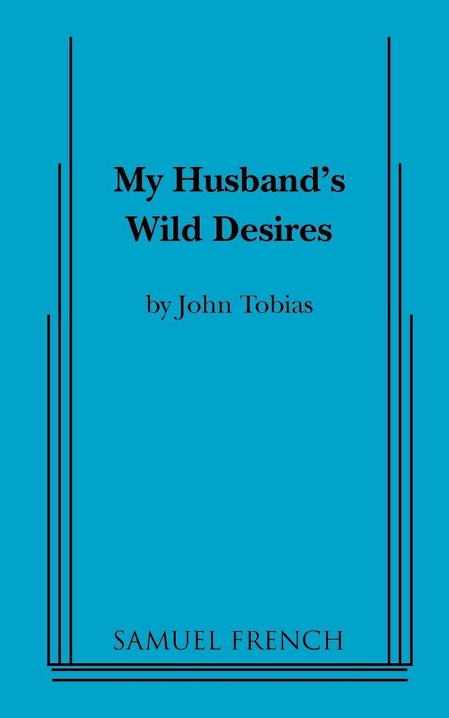My Husband's Wild Desires