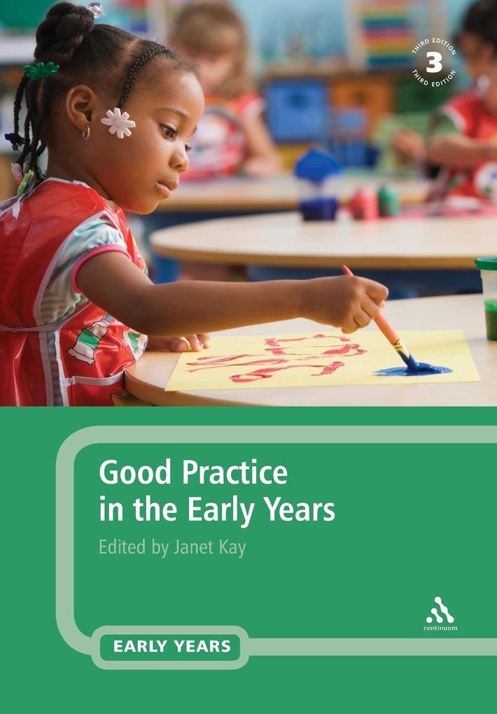 Good Practice in the Early Years