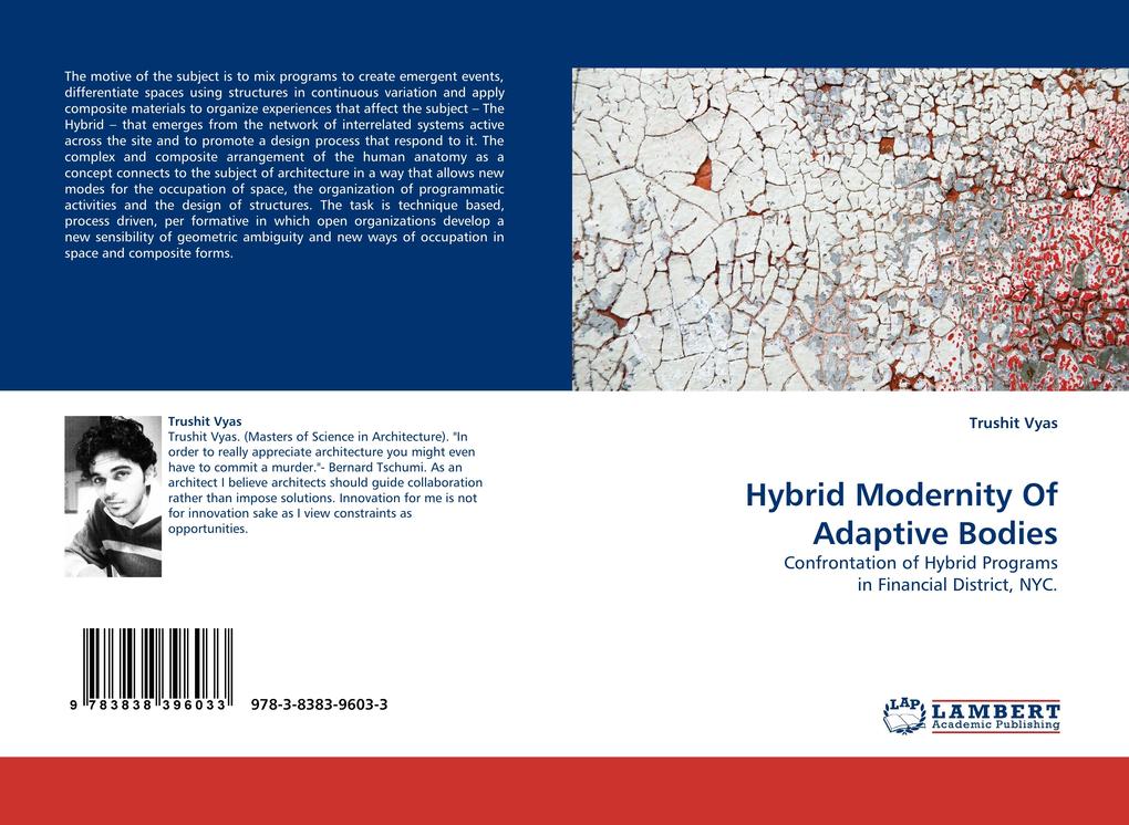 Hybrid Modernity Of Adaptive Bodies