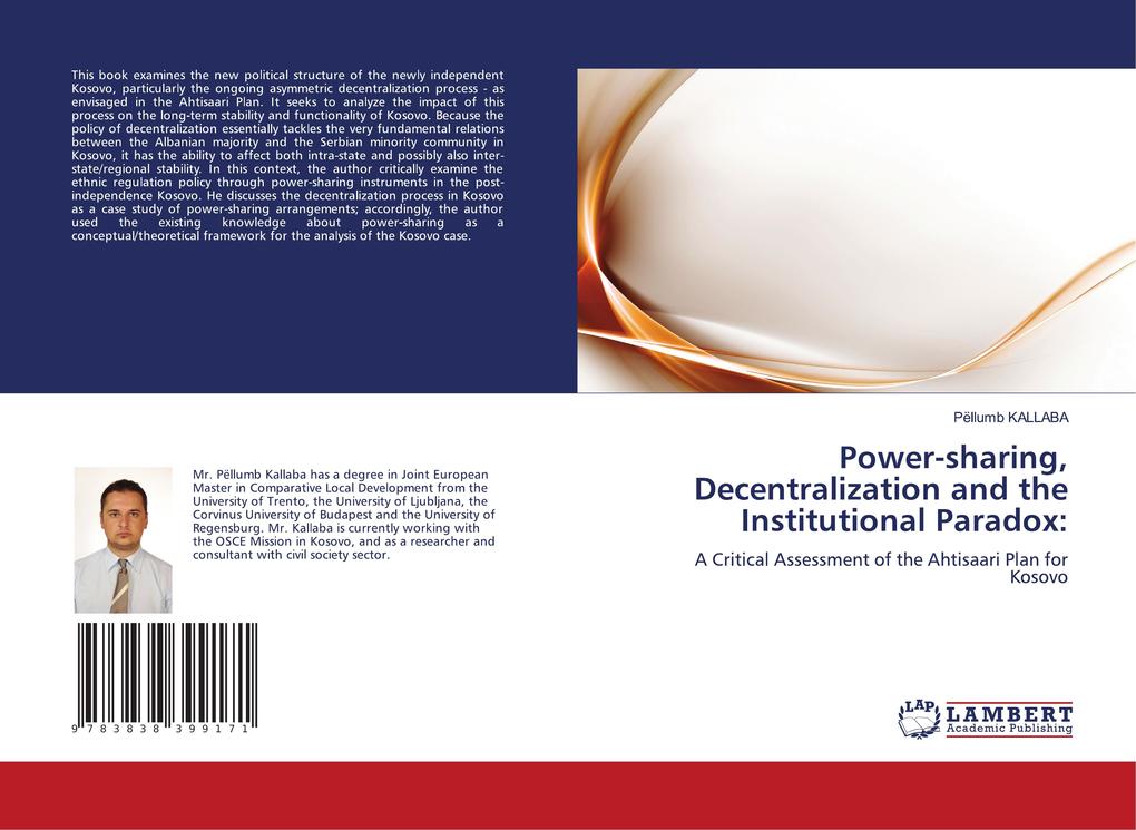 Power-sharing Decentralization and the Institutional Paradox: