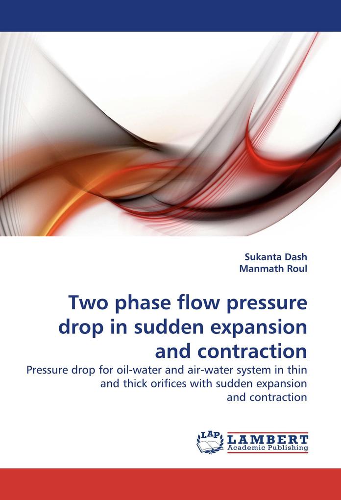 Two phase flow pressure drop in sudden expansion and contraction