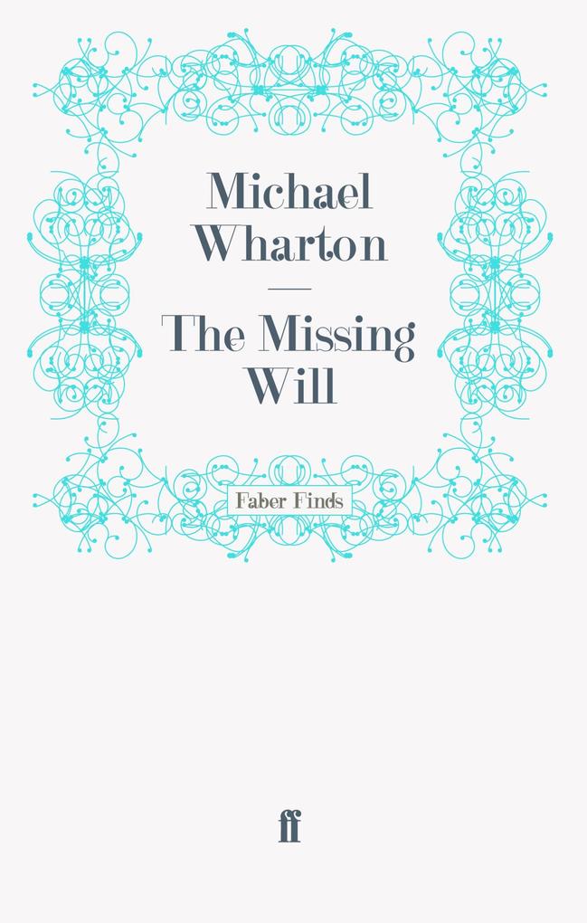 The Missing Will