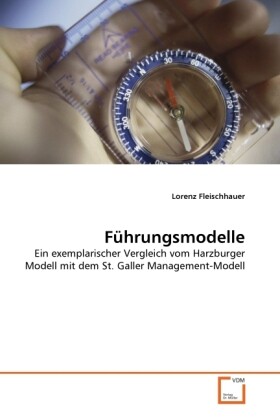 Führungsmodelle - Lorenz Fleischhauer