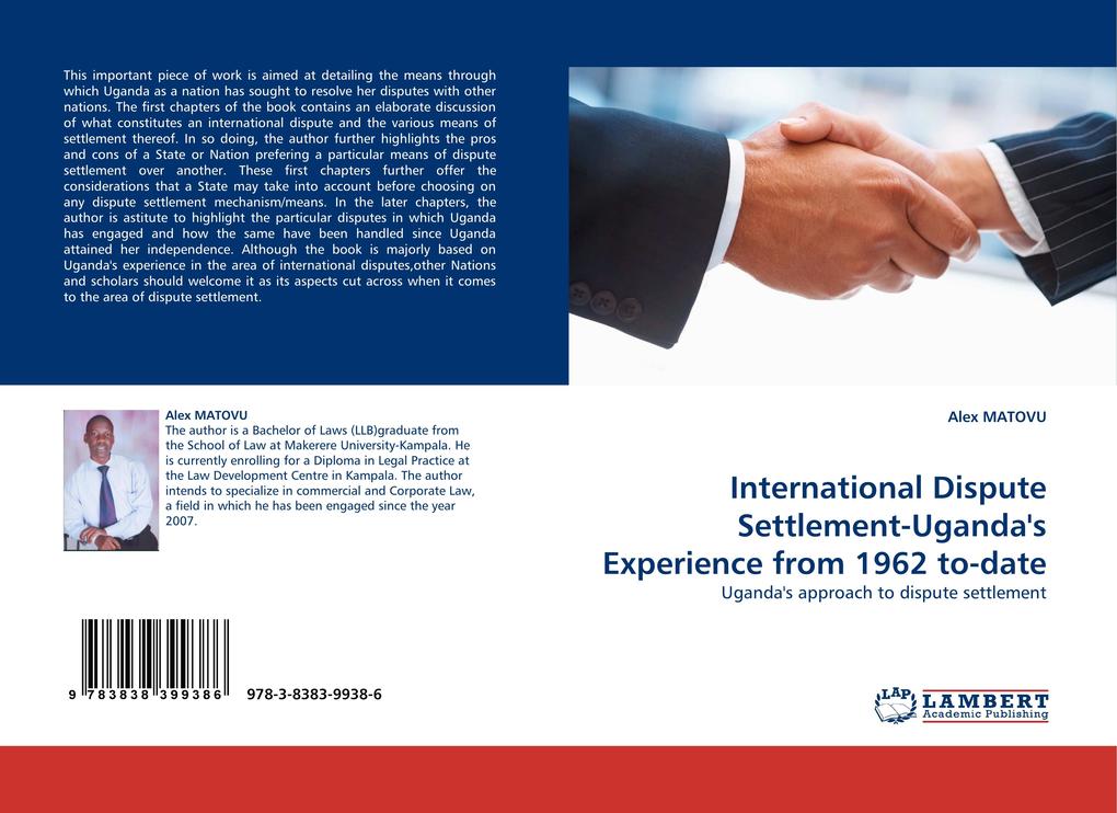 International Dispute Settlement-Uganda''s Experience from 1962 to-date