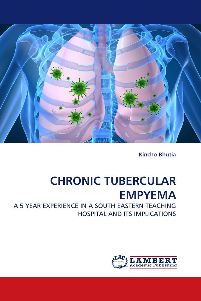CHRONIC TUBERCULAR EMPYEMA
