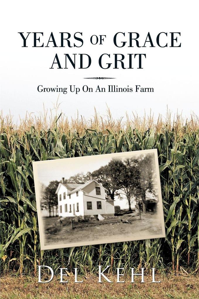Years of Grace and Grit