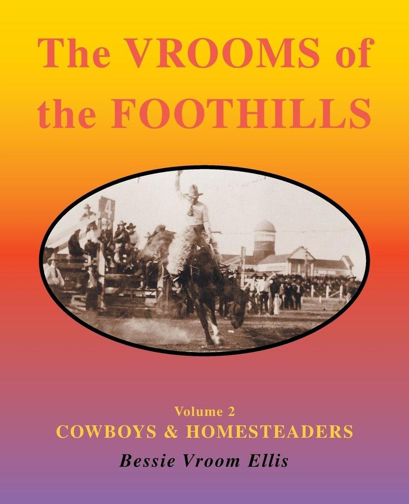 The Vrooms of the Foothills Volume 2