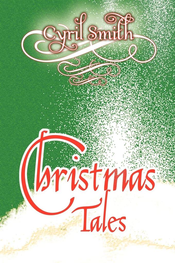 Christmas Tales - Cyril Smith