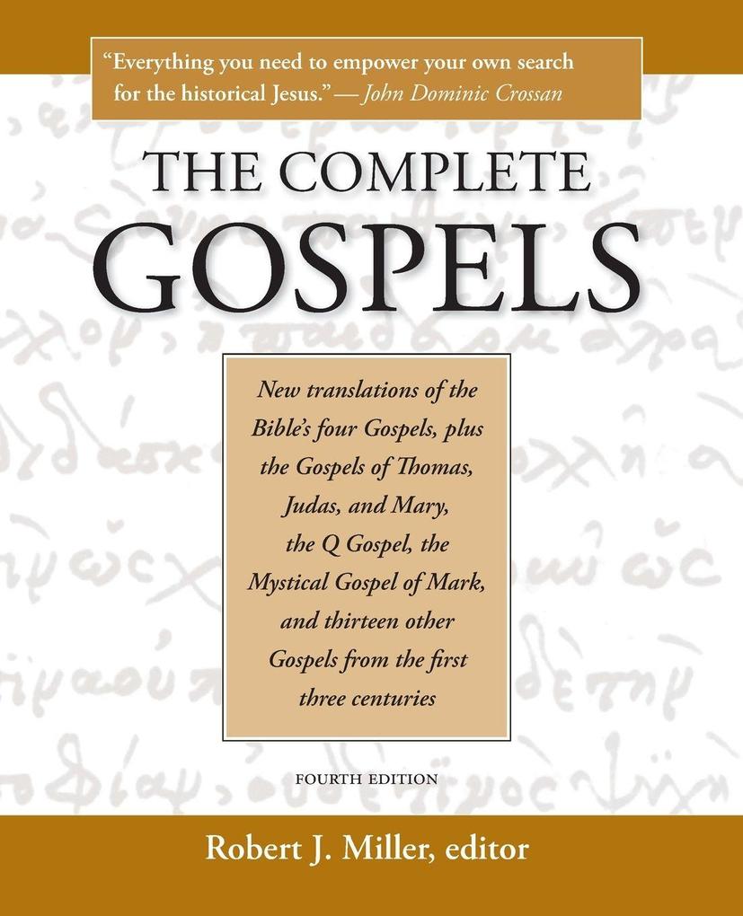 The Complete Gospels 4th Edition