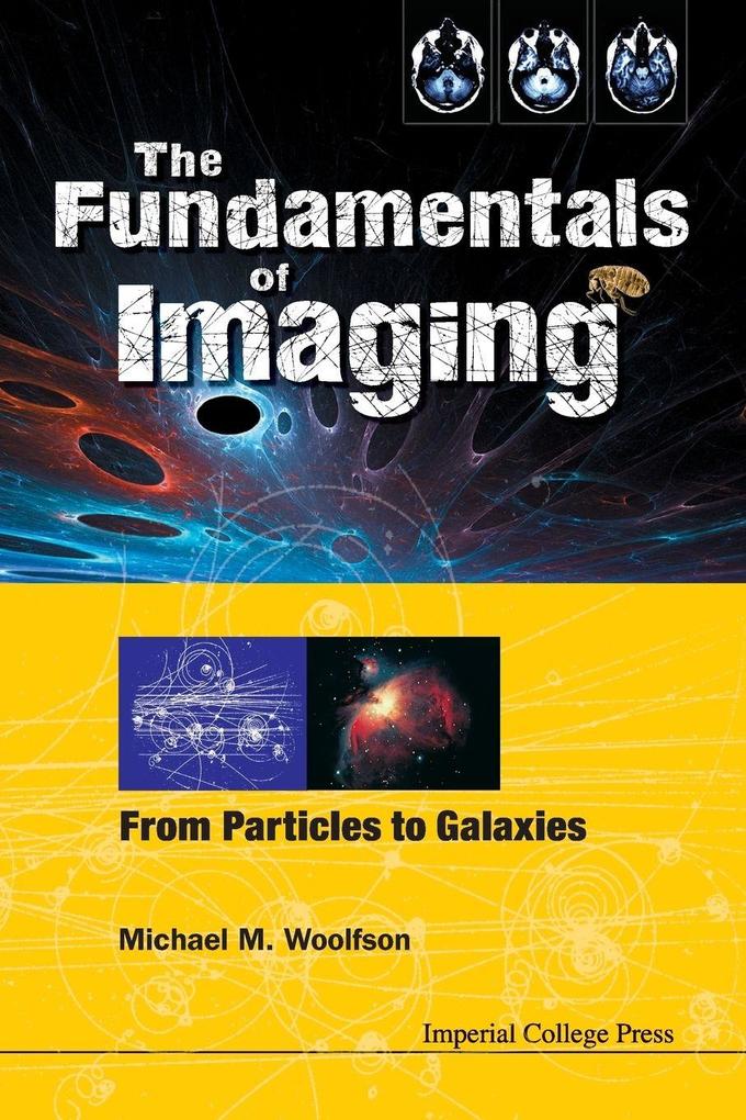 FUNDAMENTALS OF IMAGING THE