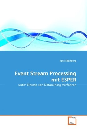 Event Stream Processing mit ESPER - Jens Ellenberg