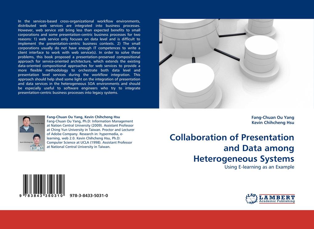 Collaboration of Presentation and Data among Heterogeneous Systems