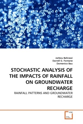 Stochastic Analysis Of The Impacts Of Rainfall On Groundwater Recharge