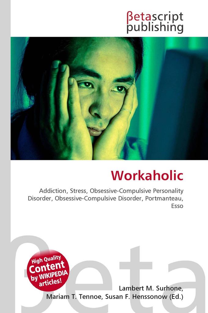 Workaholic