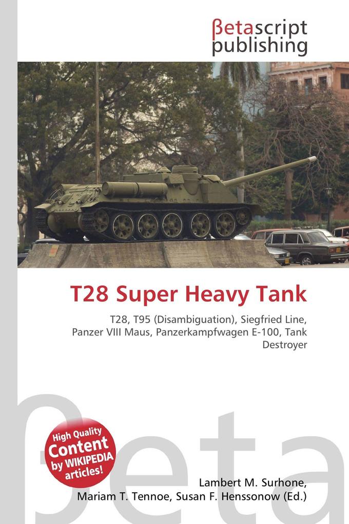 T28 Super Heavy Tank