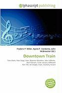 Downtown Train