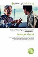 Lewis A. Grant