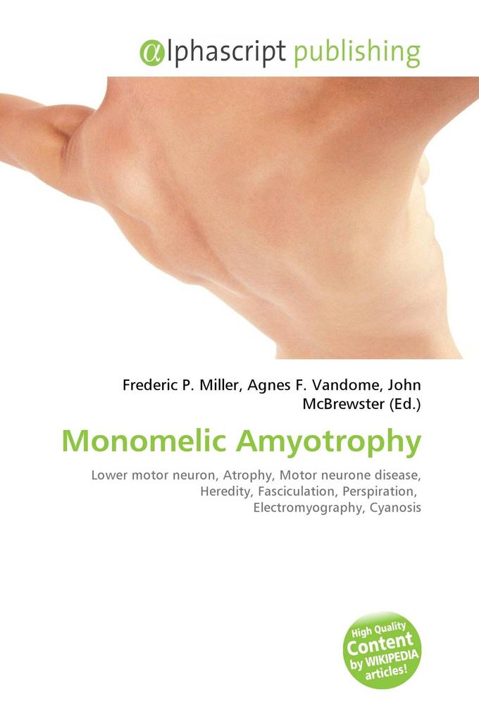 Monomelic Amyotrophy