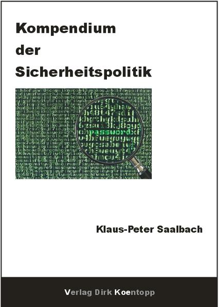 Kompendium der Sicherheitspolitik - Klaus-Peter Saalbach